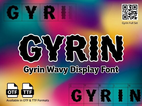 Gyrin: A Decorative Font That Earns Its Place