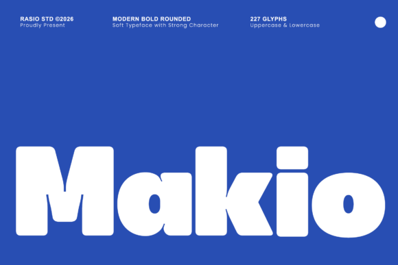 Makio: A Friendly, Bold Sans Serif Font for Handmade Creators